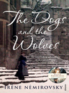 The Dogs and the Wolves (eBook)